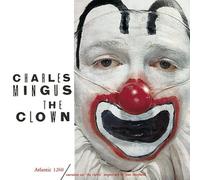 Mingus, Charles - The Clown