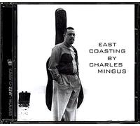 Charles Mingus - East Coasting - New CD - 11 - O600z