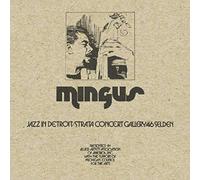 CHARLES MINGUS - JAZZ IN DETROIT / STRATA CONCERT GALLERY / 46 SELDEN