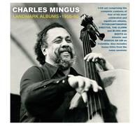 Charles Mingus - Landmark Albums 1956-60