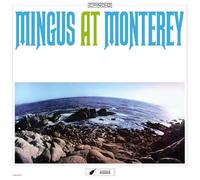 Charles Mingus - Mingus At Monterey