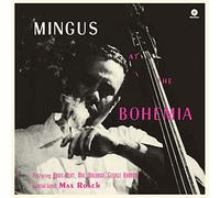Charles Mingus - Mingus At The Bohemia [VINYL]