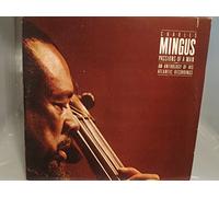 Charles Mingus - Passions Of A Man: An Anthology Of His Atlantic Recordings