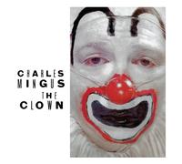 Charles Mingus - The Clown