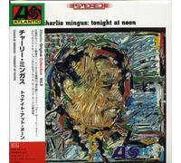 Charles Mingus - Tonight at Noon [Import]