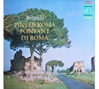 Charles Münch & New Philharmonia Orchestra - Respighi: Pini di Roma (Römische Pinien) & Fontane di Roma (Römische Brunnen) [Vinyl LP] [Schallplatte]