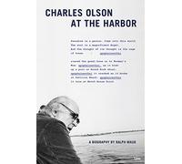 Charles Olson at the Harbor