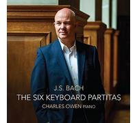 Charles Owen - Johann Sebastian Bach: The Six Keyboard Partitas [New CD]