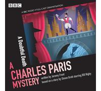 Charles Paris: A Doubtful Death: A BBC Radio 4 full-cast dramatisation (Unabridged edition)