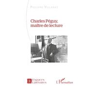Charles Péguy, maître de lecture