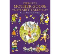 Charles Perrault's Mother Goose Fairy Tales (Fairy Tale Treasuries)