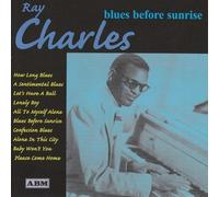 Charles Ray - Blues Before Sunrise