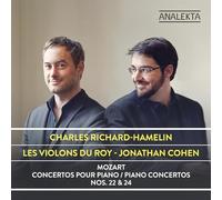 Charles Richard-Hamelin; Les Violons du Roy; Jonathan Cohen - Mozart: Piano Concertos Nos. 22 & 24