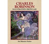 Charles Robinson Illustration Showcase