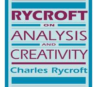 Charles Rycroft Rycroft on Analysis & Creativity Paperback Book Charles Rycroft Multicolor