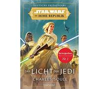 Charles Soule A Star Wars™ Die Hohe Republik - Das Licht der Jedi: D (Paperback)