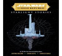 Charles Soule Star Wars Insider: The High Republic: Starlight Stories (Digest Charles Soule Multicolor