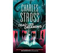 Charles Stross - Dead Lies Dreaming Book 1 of the New Management A - M245z