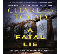 Charles Todd Fatal Lie, A Paperback Book Charles Todd Multicolor