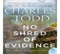 Charles Todd No Shred of Evidence Paperback Book Charles Todd Multicolor