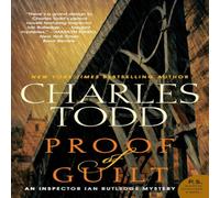 Charles Todd Proof of Guilt N/A Book Charles Todd Multicolor