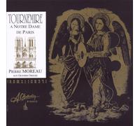 Charles Tournemire / Pierre Moreau - Tournemire: A Notre Dame De Paris