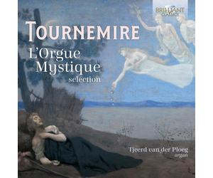 Charles Tournemire Tournemire: L'orgue Mystique Selection (CD) (US IMPORT)