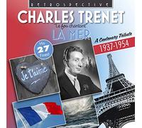 Charles Trenet - Charles Trenet: La Mer, his 27 Finest