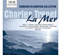 Charles Trenet - La Mer - Chanson Celebration Collection