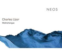 Charles Uzor : Charles Uzor: Mothertongue CD 2 discs (2021) NEW