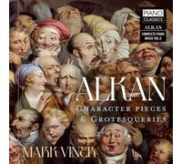 Mark Viner - Alkan: Character Pieces & Grotesqueries