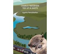 Charles Watermere Tied up in Knots: 6
