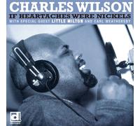 Charles Wilson - If Heartaches Were Nickels [Japan CD] PCD-20203