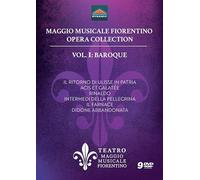 Charles Workman; Delphine Galou; Anicio Zorzi Giustiniani; Jean-Francois Lombard; Elena Harsanyi; Luigi De Donato; Carmela Remigio; Leonardo Cortellazzi; Francesca Aspromonte; Raffaele Pe; Rossana Bertini; Elena Bertuzzi; Candida Guida; Paolo Fanciullacci; Marco Scavazza; Mauro Borgioni; Mary-Ellen - Maggio Musicale Fiorentino Opera Collection, Vol. 1: Baroque [DVD]