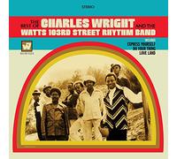Charles Wright - The Best Of The Charles Wright & The Watts 103rd. Street Rhythm Band