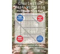 Charleston West Virginia Word Search Puzzle Book: Think you know Charleston, West Virginia? Puzzles for Adults, Seniors, Teens and Kids. Perfect for ... Christmas Gifts and Stocking Stuffers.