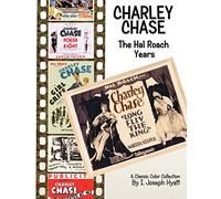 Charley Chase: The Hal Roach Years