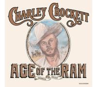 Charley Crockett - Age of the Ram