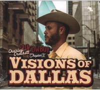 Charley Crockett - Visions of Dallas
