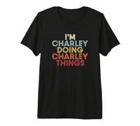 Charley Name Charley Personalized Name First Given Premium T-Shirt