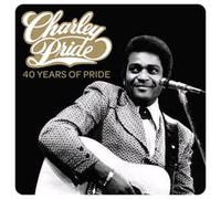Charley Pride - 40 Years Of Pride - Charley Pride CD