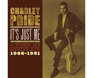 Charley Pride - It's Just Me: 25 Number One Country Hits 1966-1981