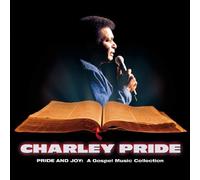 Charley Pride - Pride & Joy: A Gospel Music Collection by Charley Pride (2006-11-07)