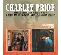 Charley Pride - There's a Little Bit of Hank in Me / Burgers by Charley Pride (2013-05-21)