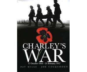 Charley's War (Vol 3) - 17 October 1916 - 21 February 1917