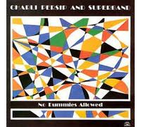 Charli Persip And Superband - No Dummies Allowed