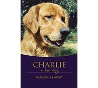 Charlie: A Love Story