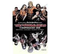 Charlie Adlard - The Walking Dead Compendium Volume 1: 01