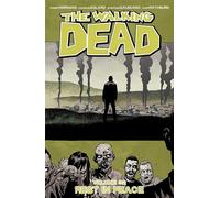 Charlie Adlard - Walking Dead Volume 32: Rest in Peace