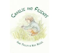 Charlie and Friends